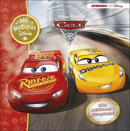 CARS 3 (MIS LECTURAS DISNEY) | 9788416931040 | DISNEY | Llibreria Geli - Llibreria Online de Girona - Comprar llibres en català i castellà