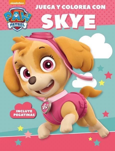 JUEGA Y COLOREA CON SKYE (PAW PATROL - PATRULLA CANINA. ACTIVIDADES) | 9788437201481 | NICKELODEON | Llibreria Geli - Llibreria Online de Girona - Comprar llibres en català i castellà