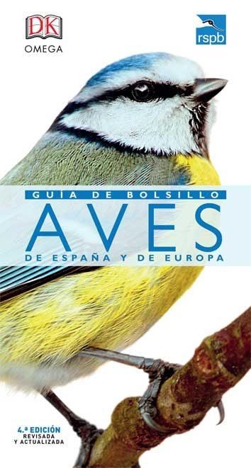 AVES DE ESPAÑA Y DE EUROPA.GUIA DE BOLSILLO | 9788428216685 | ELPHICK, JONATHAN/WOODWARD, JOHN | Libreria Geli - Librería Online de Girona - Comprar libros en catalán y castellano