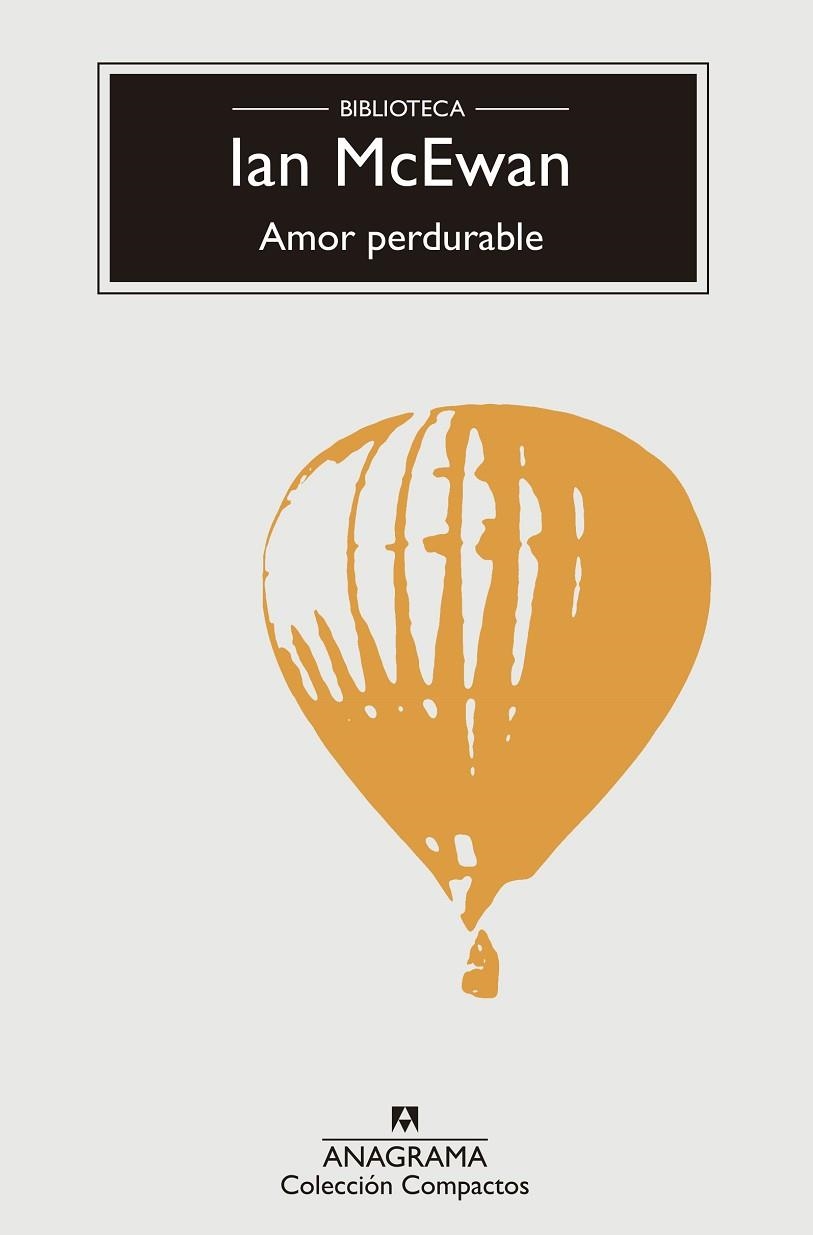 AMOR PERDURABLE | 9788433960016 | MCEWAN,IAN | Llibreria Geli - Llibreria Online de Girona - Comprar llibres en català i castellà