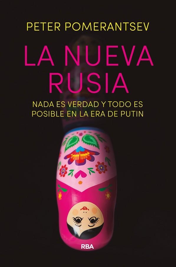 LA NUEVA RUSIA | 9788490566657 | POMERANTSEV,PETER | Libreria Geli - Librería Online de Girona - Comprar libros en catalán y castellano