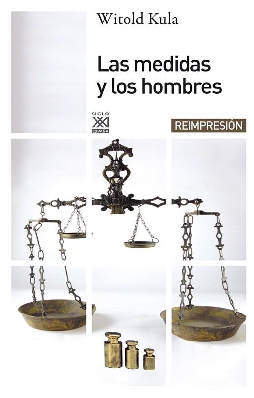 LAS MEDIDAS Y LOS HOMBRES | 9788432303685 | KULA,WITOLD | Llibreria Geli - Llibreria Online de Girona - Comprar llibres en català i castellà