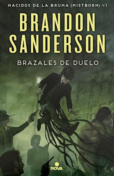 BRAZALES DE DUELO MISTBORN 6. NACIDOS DE LA BRUMA | 9788466659628 | SANDERSON,BRANDON | Llibreria Geli - Llibreria Online de Girona - Comprar llibres en català i castellà