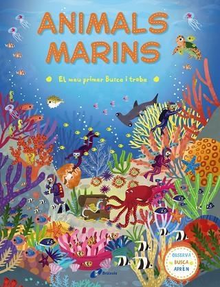 EL MEU PRIMER BUSCA I TROBA.ANIMALS MARINS | 9788499067841 | V.V.A.A.A | Llibreria Geli - Llibreria Online de Girona - Comprar llibres en català i castellà