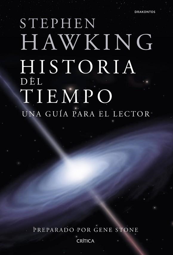 HISTORIA DEL TIEMPO.UNA GUÍA PARA EL LECTOR | 9788417067045 | HAWKING,STEPHEN | Llibreria Geli - Llibreria Online de Girona - Comprar llibres en català i castellà