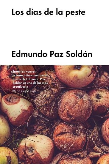 LOS DÍAS DE LA PESTE | 9788416665679 | SOLDÁN,EDMUNDO PAZ | Llibreria Geli - Llibreria Online de Girona - Comprar llibres en català i castellà