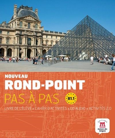 NOUVEAU ROND-POINT PAS À PAS(LIVRE DE L'ELEVE+CAHIER D'EXERCICES+CD AUDIO+ACTIVITES 2.0.NIVEAU B1.1) | 9788484438533 | FLUMIAN,C./LABASCOULE,J./ROYER,C./LIRIA,PHILIPPE | Llibreria Geli - Llibreria Online de Girona - Comprar llibres en català i castellà