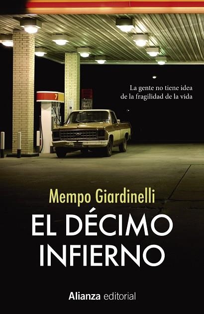 EL DÉCIMO INFIERNO | 9788491047773 | GIARDINELLI,MEMPO | Llibreria Geli - Llibreria Online de Girona - Comprar llibres en català i castellà