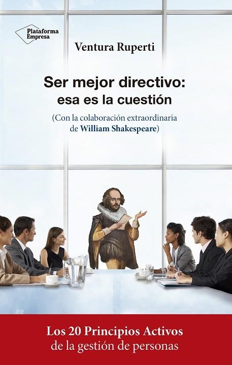 SER MEJOR DIRECTIVO:ESA ES LA CUESTIÓN | 9788417002756 | RUPERTI SALVANY,VENTURA | Llibreria Geli - Llibreria Online de Girona - Comprar llibres en català i castellà