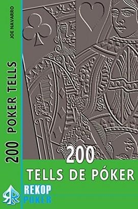 200 TELLS DE POKER | 9788494154782 | NAVARRO,JOE | Llibreria Geli - Llibreria Online de Girona - Comprar llibres en català i castellà