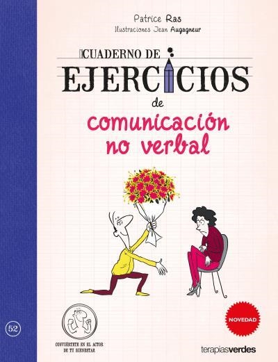 CUADERNO DE EJERCICIOS DE COMUNICACIÓN NO VERBAL | 9788416972098 | RAS,PATRICE/AUGAGNEUR,JEAN | Libreria Geli - Librería Online de Girona - Comprar libros en catalán y castellano