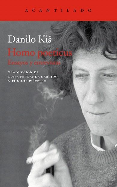 HOMO POETICUS.ENSAYOS Y ENTREVISTAS | 9788416748495 | KIS,DANILO | Llibreria Geli - Llibreria Online de Girona - Comprar llibres en català i castellà