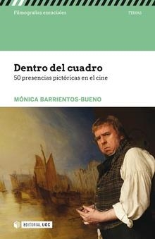 DENTRO DEL CUADRO  | 9788491167914 | BARRIENTOS-BUENO,MÓNICA | Llibreria Geli - Llibreria Online de Girona - Comprar llibres en català i castellà