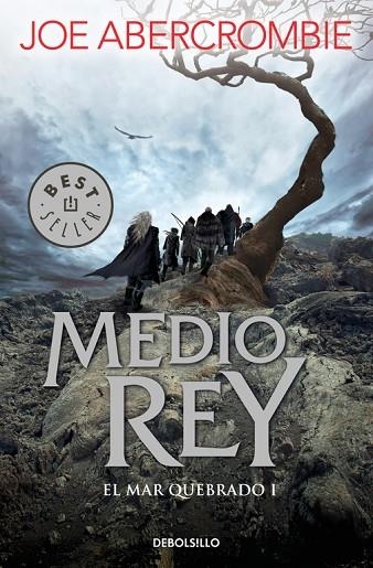 MEDIO REY(EL MAR QUEBRADO-1) | 9788466341165 | ABERCROMBIE,JOE | Llibreria Geli - Llibreria Online de Girona - Comprar llibres en català i castellà