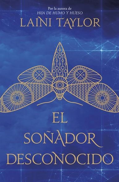 EL SOÑADOR DESCONOCIDO | 9788420486000 | LAINI TAYLOR | Llibreria Geli - Llibreria Online de Girona - Comprar llibres en català i castellà