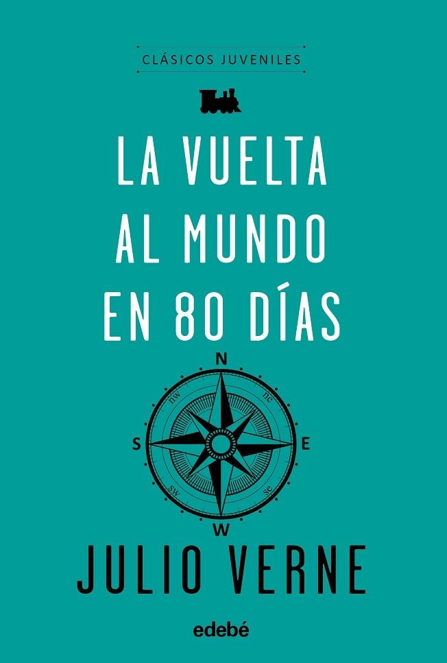 LA VUELTA AL MUNDO EN 80 DÍAS | 9788468333069 | VERNE,JULIO | Llibreria Geli - Llibreria Online de Girona - Comprar llibres en català i castellà