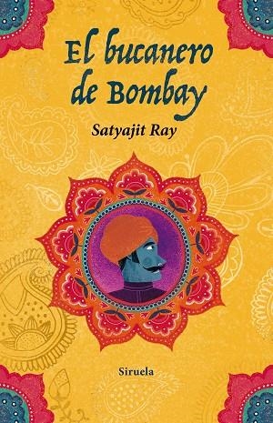 EL BUCANERO DE BOMBAY | 9788417041571 | RAY,SATYAJIT | Llibreria Geli - Llibreria Online de Girona - Comprar llibres en català i castellà