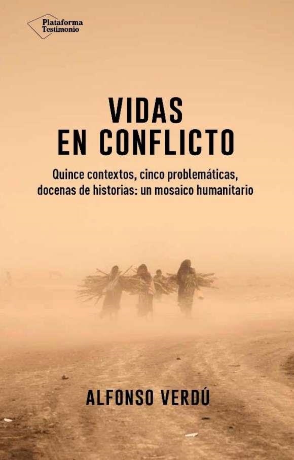 VIDAS EN CONFLICTO | 9788417002374 | VERDÚ,ALFONSO | Llibreria Geli - Llibreria Online de Girona - Comprar llibres en català i castellà