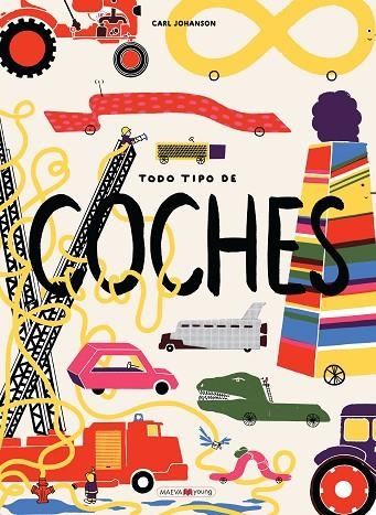 TODO TIPO DE COCHES | 9788416690794 | JOHANSON,CARL | Llibreria Geli - Llibreria Online de Girona - Comprar llibres en català i castellà