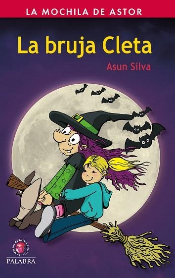 LA BRUJA CLETA | 9788490615904 | SILVA,ASUN | Llibreria Geli - Llibreria Online de Girona - Comprar llibres en català i castellà