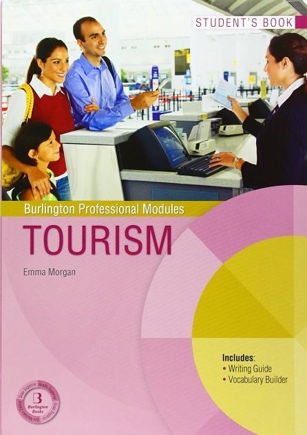 TOURISM(STUDENT'S BOOK.CICLO FORMATIVO DE GRADO SUPERIOR) | 9789963510573 | Llibreria Geli - Llibreria Online de Girona - Comprar llibres en català i castellà