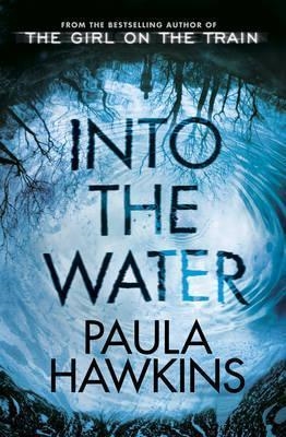 INTO THE WATER | 9780857524430 | HAWKINS,PAULA | Llibreria Geli - Llibreria Online de Girona - Comprar llibres en català i castellà