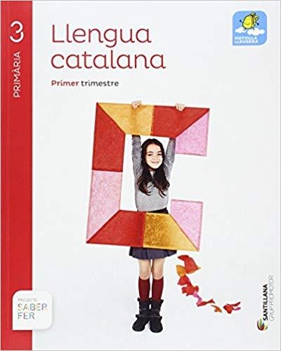 LLENGUA CATALANA(TERCER DE PRIMÀRIA.SABER FER.MOTXILLA LLEUGERA) | 9788490471531 |   | Llibreria Geli - Llibreria Online de Girona - Comprar llibres en català i castellà