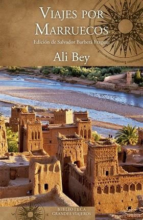 VIAJES POR MARRUECOS | 9788466661829 | BEY,ALI | Llibreria Geli - Llibreria Online de Girona - Comprar llibres en català i castellà