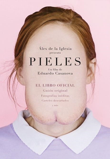 PIELES | 9788494662850 | CASANOVA,EDUARDO | Llibreria Geli - Llibreria Online de Girona - Comprar llibres en català i castellà