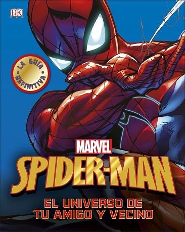 SPIDER-MAN.EL UNIVERSO DE TU AMIGO Y VECINO | 9780241320594 | V.V.A.A. | Llibreria Geli - Llibreria Online de Girona - Comprar llibres en català i castellà