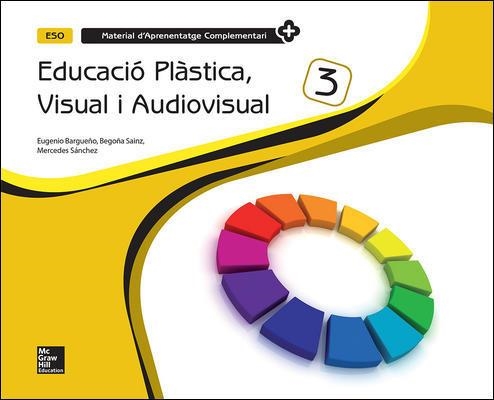 EDUCACIO VISUAL I PLASTICA(TERCER D'ESO.QUADERN) | 9788448607845 | BARGUEÑO,EUGENIO | Llibreria Geli - Llibreria Online de Girona - Comprar llibres en català i castellà