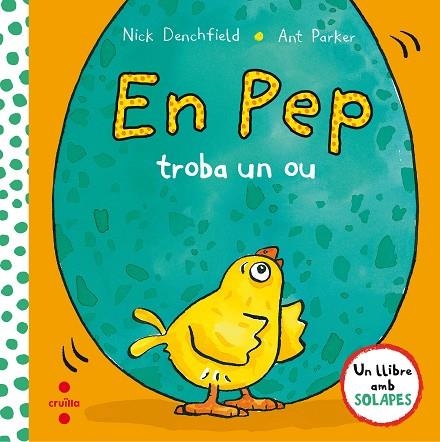 EN PEP TROBA UN OU | 9788466141895 | DENCHFIELD,NICK | Llibreria Geli - Llibreria Online de Girona - Comprar llibres en català i castellà