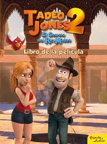 TADEO JONES 2.LIBRO DE LA PELÍCULA | 9788408175841 |   | Llibreria Geli - Llibreria Online de Girona - Comprar llibres en català i castellà