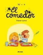 EL COMEDOR.PRIMER TURNO | 9788416507801 | NOB | Llibreria Geli - Llibreria Online de Girona - Comprar llibres en català i castellà