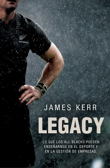 LEGACY.15 LECCIONES SOBRE LIDERAZGO | 9788494506482 | KERR,JAMES | Llibreria Geli - Llibreria Online de Girona - Comprar llibres en català i castellà