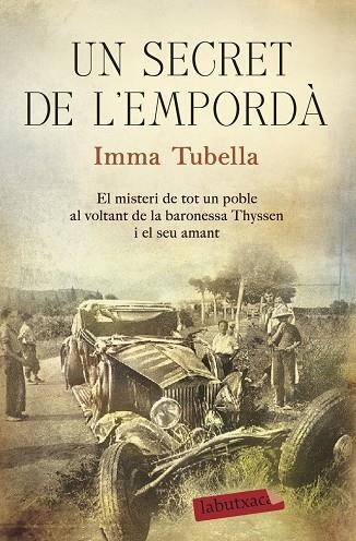 UN SECRET DE L'EMPORDÀ | 9788417031206 | TUBELLA,IMMA | Llibreria Geli - Llibreria Online de Girona - Comprar llibres en català i castellà