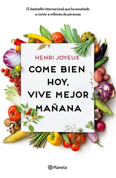 COME BIEN HOY,VIVE MEJOR MAÑANA | 9788408175339 | JOYEUX,HENRI | Llibreria Geli - Llibreria Online de Girona - Comprar llibres en català i castellà