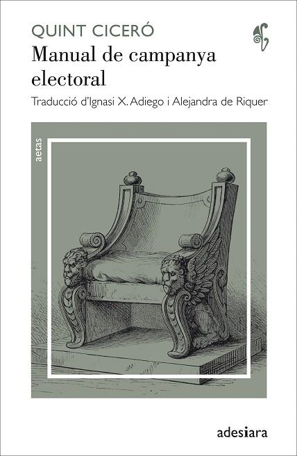 MANUAL DE CAMPANYA ELECTORAL | 9788416948093 | CICERÓ,QUINT | Llibreria Geli - Llibreria Online de Girona - Comprar llibres en català i castellà