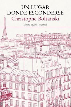 UN LUGAR DONDE ESCONDERSE | 9788417151003 | BOLTANSKI,CHRISTOPHE | Llibreria Geli - Llibreria Online de Girona - Comprar llibres en català i castellà