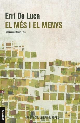 EL MÉS I EL MENYS | 9788490267134 | DE LUCA,ERRI | Llibreria Geli - Llibreria Online de Girona - Comprar llibres en català i castellà