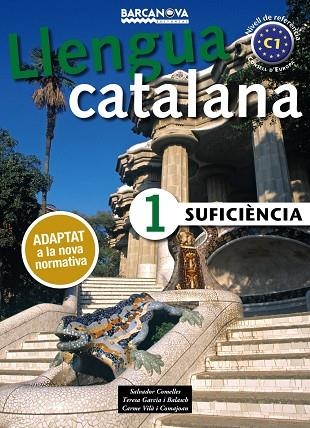 SUFICIÈNCIA 1. LLIBRE DE L ' ALUMNE | 9788448943615 | COMELLES, SALVADOR/GARCIA BALASCH, TERESA/VILÀ COMAJOAN, CARME | Libreria Geli - Librería Online de Girona - Comprar libros en catalán y castellano