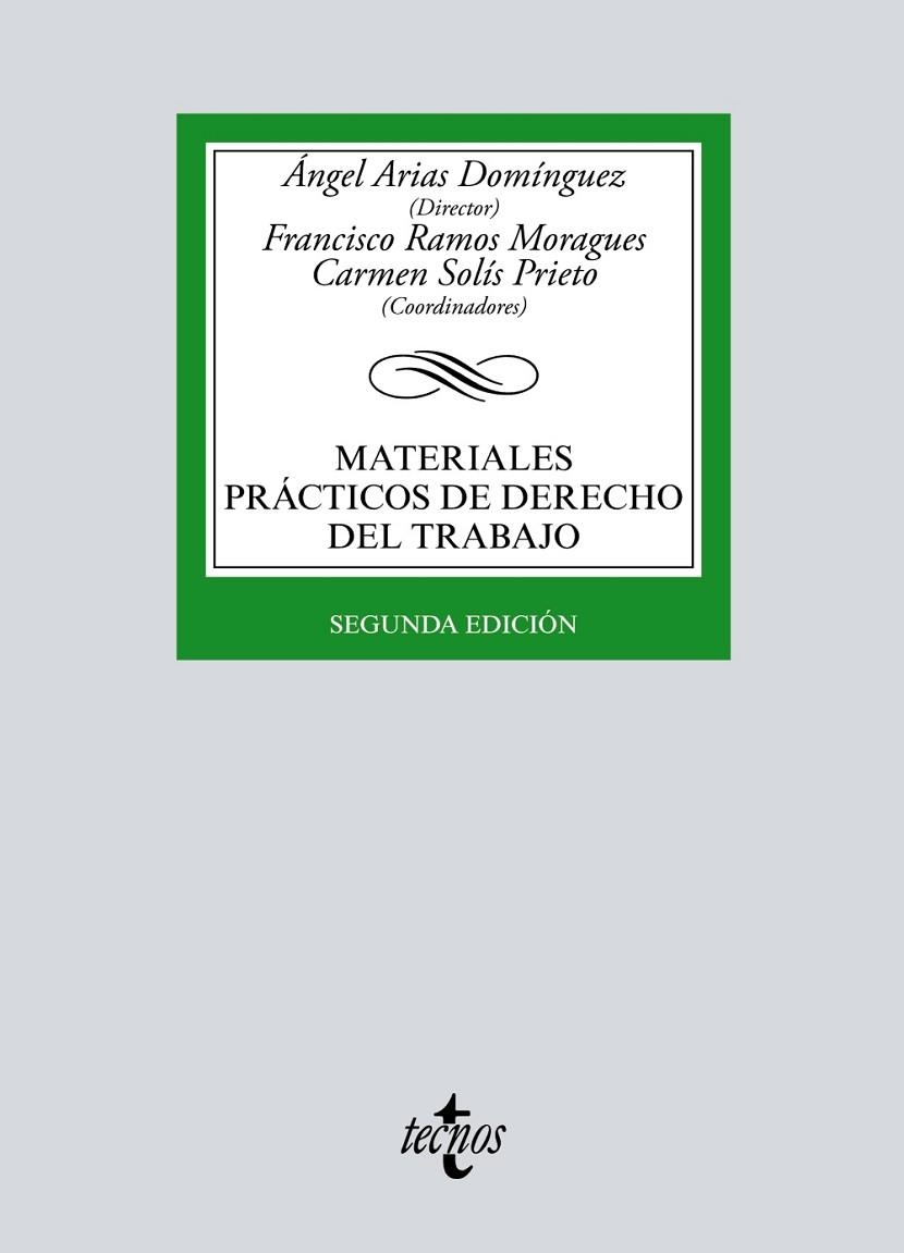 MATERIALES PRÁCTICOS DE DERECHO DEL TRABAJO(2ª EDICION 2017) | 9788430972050 | ARIAS DOMÍNGUEZ, ÁNGEL/RAMOS MORAGUES, FRANCISCO/SOLÍS PRIETO, CARMEN/DÍAZ BERNARDO, LUIS/GUTIÉRREZ  | Llibreria Geli - Llibreria Online de Girona - Comprar llibres en català i castellà