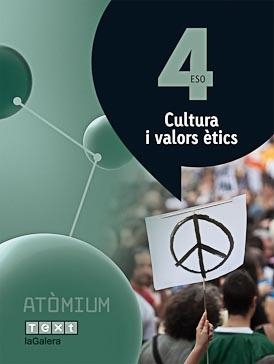 CULTURA I VALORS ÈTICS(QUART D'ESO.ATÒMIUM) | 9788441223172 | PUIG ROVIRA,JOSEP M./MARTÍN GARCÍA,XUS/BATLLE SUÑER,ROSER | Llibreria Geli - Llibreria Online de Girona - Comprar llibres en català i castellà