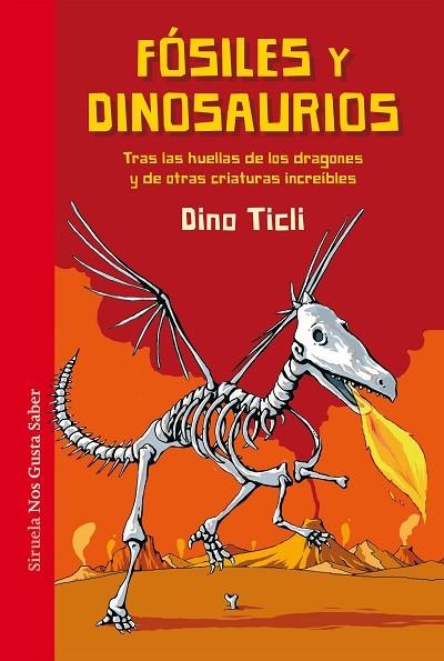 FÓSILES Y DINOSAURIOS | 9788417151058 | TICLI,DINO | Llibreria Geli - Llibreria Online de Girona - Comprar llibres en català i castellà