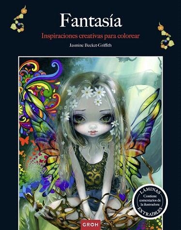 FANTASÍA.INSPIRACIONES CREATIVAS PARA COLOREAR | 9788490680612 | BECKET-GRIFFITH,JASMINE | Llibreria Geli - Llibreria Online de Girona - Comprar llibres en català i castellà