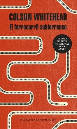 EL FERROCARRIL SUBTERRÁNEO | 9788439733003 | WHITEHEAD,COLSON | Llibreria Geli - Llibreria Online de Girona - Comprar llibres en català i castellà