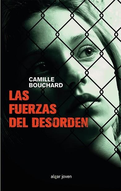 LAS FUERZAS DEL DESORDEN | 9788491421009 | BOUCHARD,CAMILLE | Llibreria Geli - Llibreria Online de Girona - Comprar llibres en català i castellà