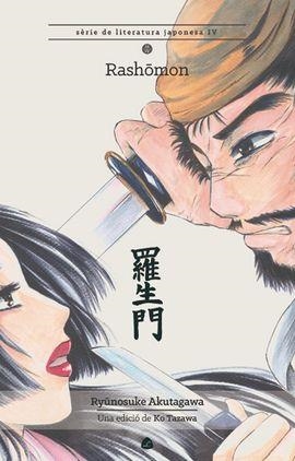 RASHOMON | 9788494370786 | AKUTAGAWA,RYUNOSUKE | Llibreria Geli - Llibreria Online de Girona - Comprar llibres en català i castellà