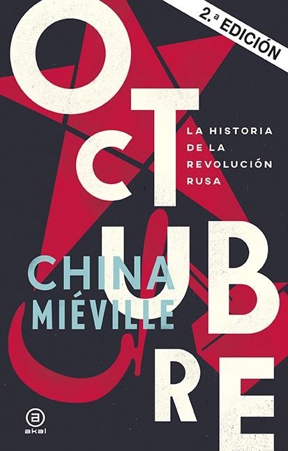 OCTUBRE.LA HISTORIA DE LA REVOLUCIÓN RUSA | 9788446044871 | MIÉVILLE,CHINA | Llibreria Geli - Llibreria Online de Girona - Comprar llibres en català i castellà