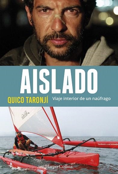 AISLADO.VIAJE INTERIOR DE UN NAÚFRAGO | 9788491391630 | TARONJÍ,QUICO | Llibreria Geli - Llibreria Online de Girona - Comprar llibres en català i castellà